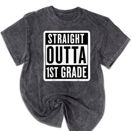 Straight Outta 1st Grade First Graduate Graduation Student Mineral Wash Tshirts - Best Gift Smart