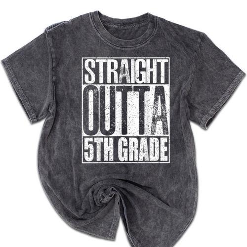 Straight Outta 5th Grade Shirt Graduation 2017 Mineral Wash Tshirts - Best Gift Smart