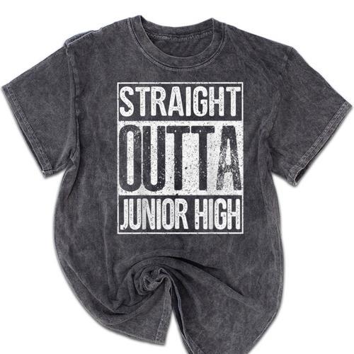 Straight Outta Junior High Shirt Graduation Idea Mineral Wash Tshirts - Best Gift Smart