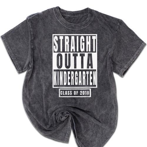 Straight Outta Kindergarten TShirt Graduation Tee Mineral Wash Tshirts - Best Gift Smart