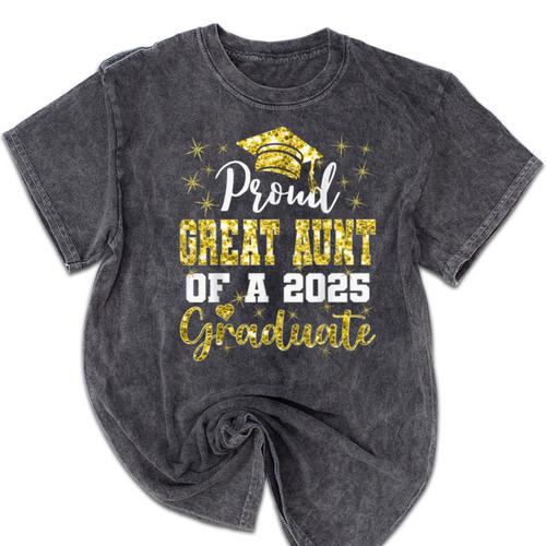Super Proud Great Aunt Of 2025 Graduate Graduation Family Mineral Wash Tshirts - Best Gift Smart