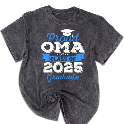 Super Proud OMA Of 2025 Graduate Senior Graduation Family Mineral Wash Tshirts - Best Gift Smart