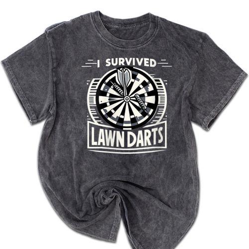 I Survived Lawn Darts Classic Yard Nostalgia Game Fun Mineral Wash Tshirts - Figerry