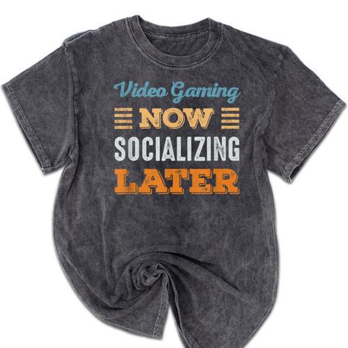 Video Gaming Now Minimal Socializing Introvert Vintage Mineral Wash Tshirts - Raresse