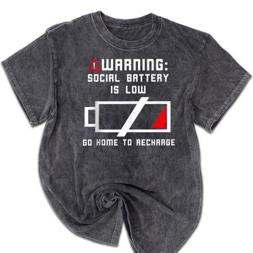Warning Social Battery Is Low Introvert Shirt Mineral Wash Tshirts - Raresse