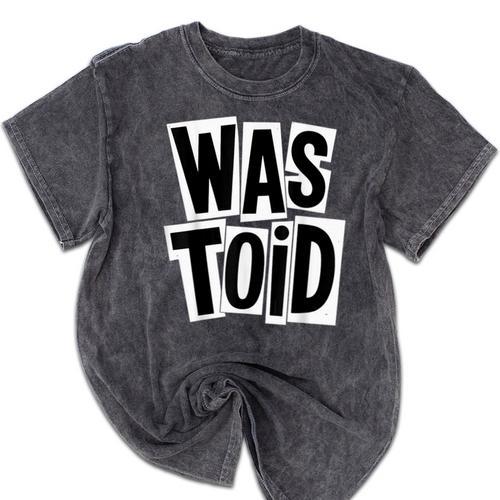 Wastoid 80s Slang Retro Teen Quote Gen X Nostalgia Mineral Wash Tshirts - Figerry
