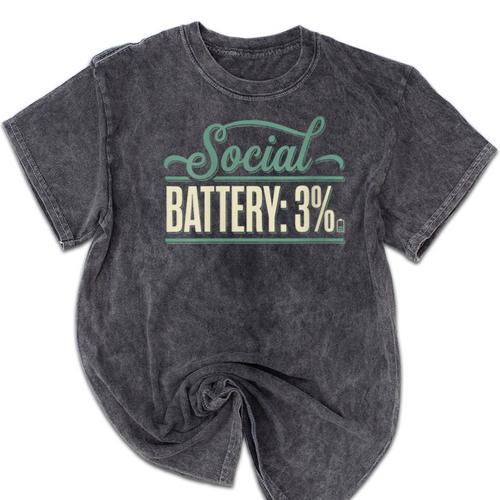 Women's Social Battery 3 Introvert Sarcasm Mineral Wash Tshirts - Raresse