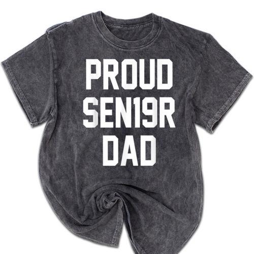 2019 Senior Dad High School Graduation Party SEN19R T Shirt Mineral Wash Tshirts - Best Gift Smart