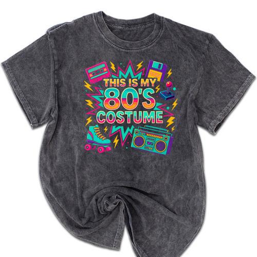 This Is My 80’s Costume Retro Nostalgia Premium Mineral Wash Tshirts - Figerry