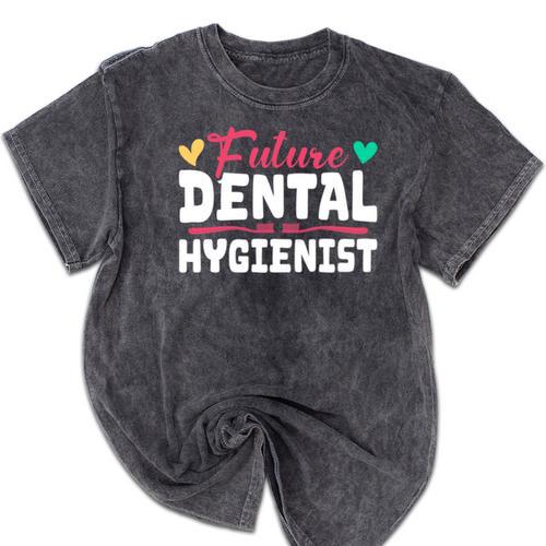 Dental Hygienist Graduation Future Dental Hygienist Mineral Wash Tshirts - Best Gift Smart