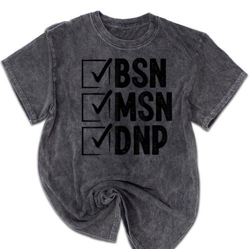DNP Doctor MSN BSN DNP Nurse DNP Degree Graduation Mineral Wash Tshirts - Best Gift Smart