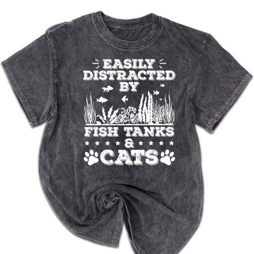 Easily Distracted By Fish Tanks And Cats Lover Introvert Mineral Wash Tshirts - Raresse