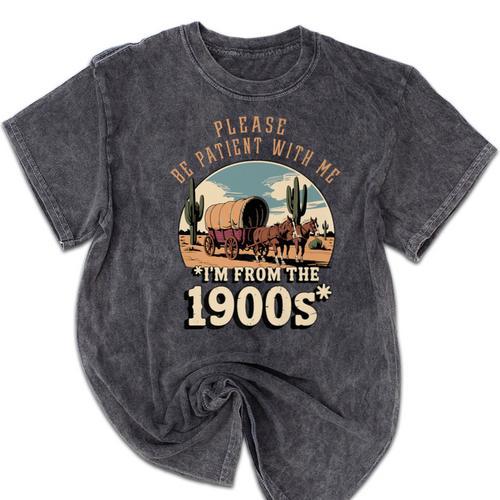Father’s Day Please Be Patient With Me I'm From The 1900s Premium Mineral Wash Tshirts - Figerry