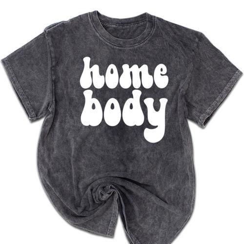 Homebody Introvert I Want To Stay Home Quiet Please Mineral Wash Tshirts - Raresse