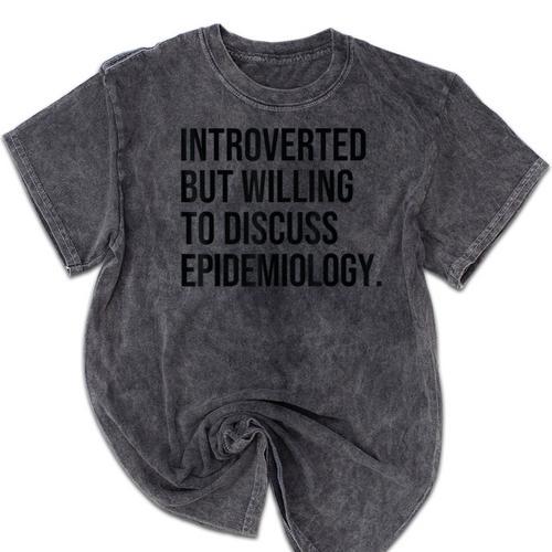 Introverted Epidemiologist Epidemiology Introvert Mineral Wash Tshirts - Raresse