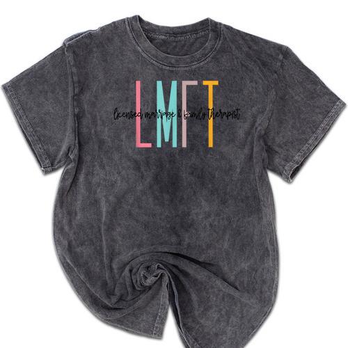 Licensed Marriage And Family Therapist LMFT Graduation Mineral Wash Tshirts - Best Gift Smart