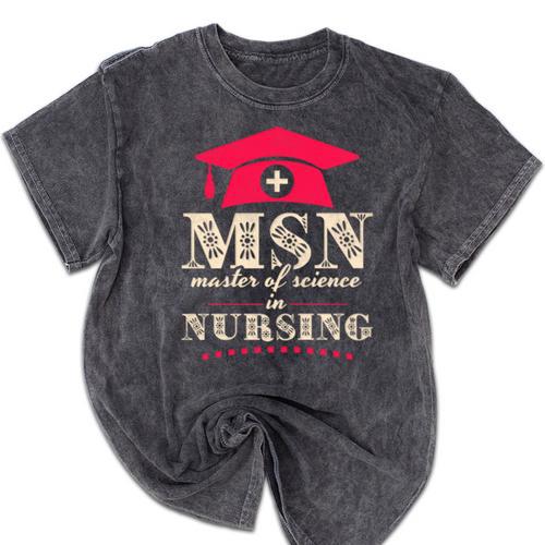 Msn Master Of Science In Nursing College Graduation Premium Tri-Blend Mineral Wash Tshirts - Best Gift Smart
