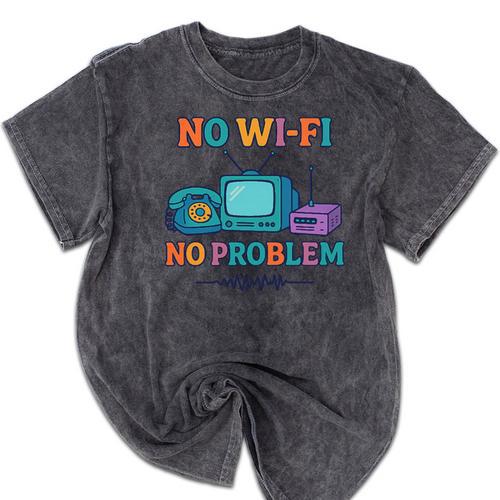 No Wi-Fi No Problem – Retro Dial Up Tech Nostalgia Premium Tri-Blend Mineral Wash Tshirts - Figerry