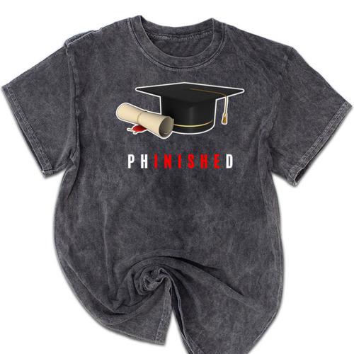 PhD Graduation Celebration For Finished Phd Grad Men Women Mineral Wash Tshirts - Best Gift Smart