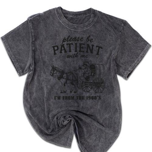 Please Be Patient I'm From The 1900s Raccoon Lover Mineral Wash Tshirts - Figerry