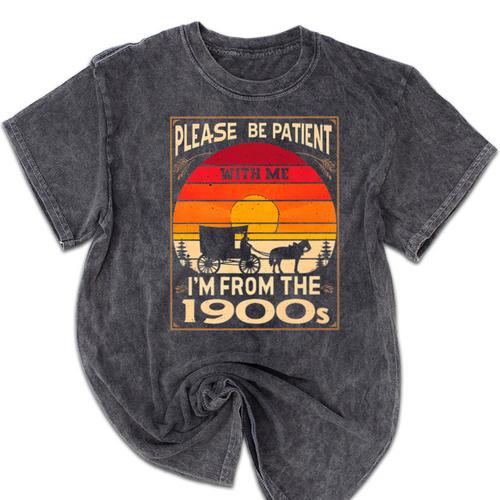 Please Be Patient I'm From The 1900s Sunset Vintage Wagon Premium Mineral Wash Tshirts - Figerry