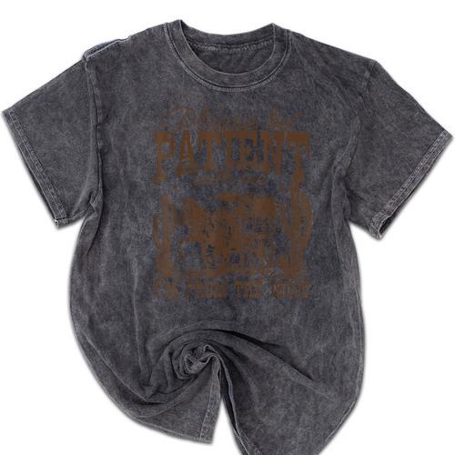 Please Be Patient With Me I'm From The 1900s Vintage Western Mineral Wash Tshirts - Figerry
