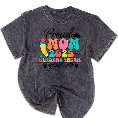 Proud Mom Class Of 2025 Kindergarten Graduate Graduation Mineral Wash Tshirts - Best Gift Smart