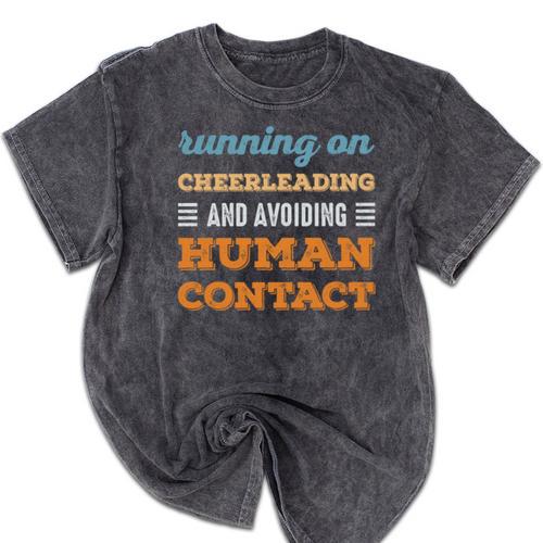 Running On Cheerleading Social Introvert Humor Vintage Mineral Wash Tshirts - Raresse