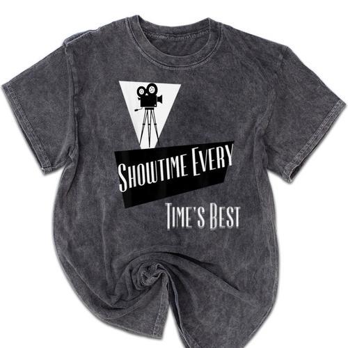 Showtime Every Moment Cinema Nostalgia Film Buff Humor Mineral Wash Tshirts - Figerry