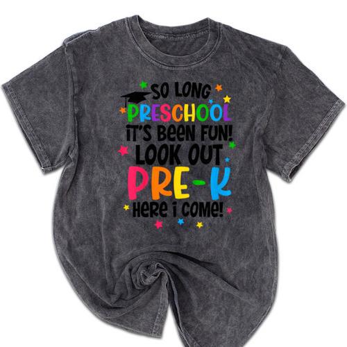 So Long Preschool Pre-K Here I Come Graduation Mineral Wash Tshirts - Best Gift Smart