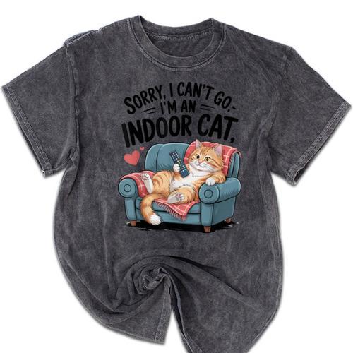 Sorry I Can’t Go I’m An Indoor Cat Couch Introvert Cat Mineral Wash Tshirts - Raresse