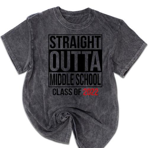 Straight Outta Middle School Graduation Shirt Class Of 2022 Mineral Wash Tshirts - Best Gift Smart