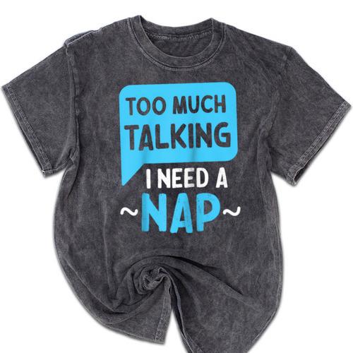 Too Much Talking I Need A Nap For Introverts Raglan Baseball Tee Mineral Wash Tshirts - Raresse