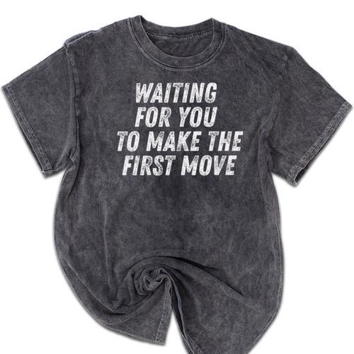 Waiting For You To Make The First Move Vintage Introvert Premium Tri-Blend Mineral Wash Tshirts - Raresse