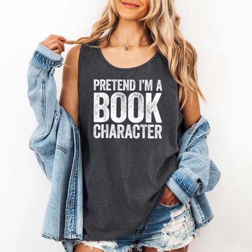 Pretend I'm A Book Character Shirt Adult Kids Costume Comfort Colors Tank Top - Bookorys