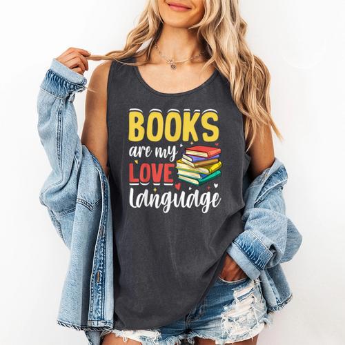 Books Are My Love Language Stack Comfort Colors Tank Top - Bookorys