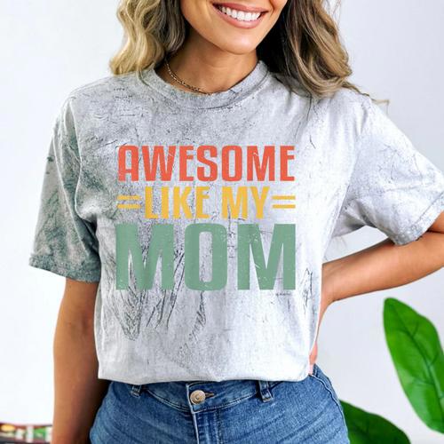 Awesome Like My Mom For Graduation Day Comfort Color Blast T-Shirt - Best Gift Smart