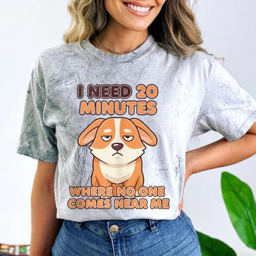 Dog Introvert I Need 20 Minutes Where No One Comes Comfort Color Blast T-Shirt - Raresse