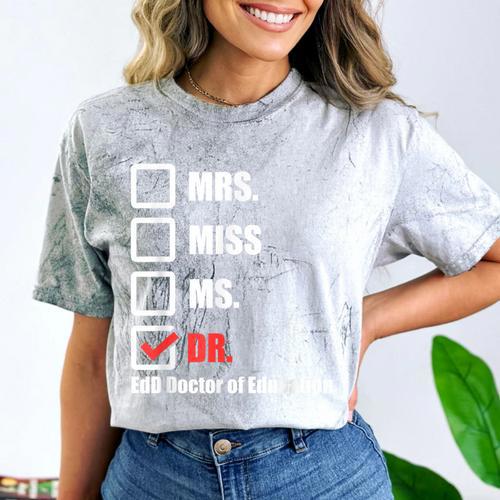 EdD Doctor Of Education Dr Doctorate Graduation Comfort Color Blast T-Shirt - Best Gift Smart