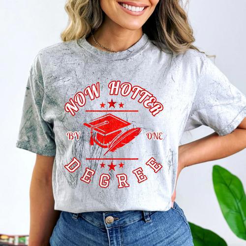 Now Hotter By One Degree Graduation 2018 T Shirt Comfort Color Blast T-Shirt - Best Gift Smart