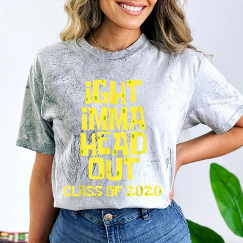 Ight Imma Head Out Class Of 2020 Graduation Meme Comfort Color Blast T-Shirt - Best Gift Smart
