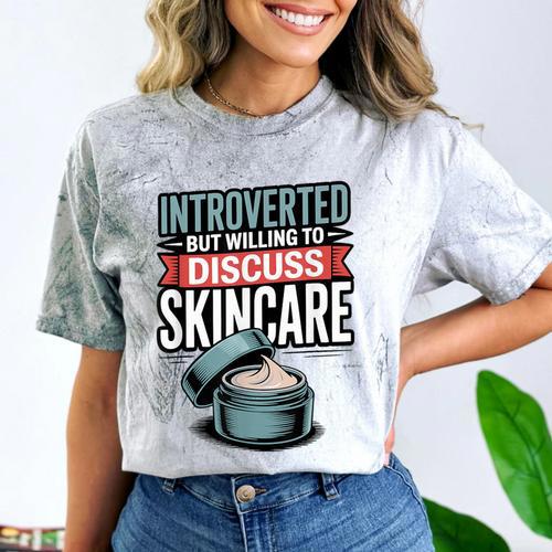 Introverted But Willing Discuss Skincare Comfort Color Blast T-Shirt - Raresse