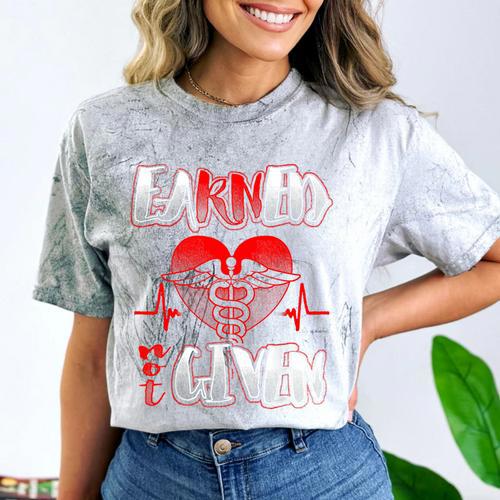 Nursing School Shirt Graduation Earned Not Given Nurse Comfort Color Blast T-Shirt - Best Gift Smart