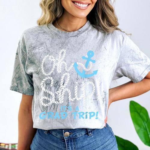 Oh Ship It's a Grad Trip Cruise Graduation T-Shirt T-Shirt Comfort Color Blast T-Shirt - Best Gift Smart
