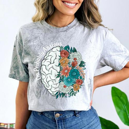 Probably Anxious Mental Health Quote Introverts People Comfort Color Blast T-Shirt - Raresse