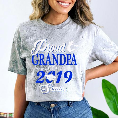 Proud GRANDPA Of A Class 2019 Senior Tshirt Graduation Comfort Color Blast T-Shirt - Best Gift Smart