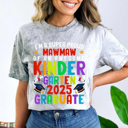 Proud MAWMAW Of Awesome Kindergarten Pre-K Graduation 2025 Comfort Color Blast T-Shirt - Best Gift Smart
