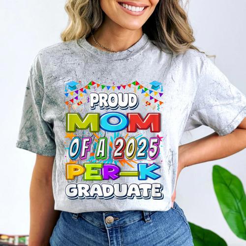 Proud MOM Of a 2025 PRE-K Graduate -Graduation Comfort Color Blast T-Shirt - Best Gift Smart