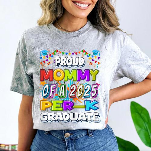 Proud MOMMY Of a 2025 PRE-K Graduate -Graduation Comfort Color Blast T-Shirt - Best Gift Smart