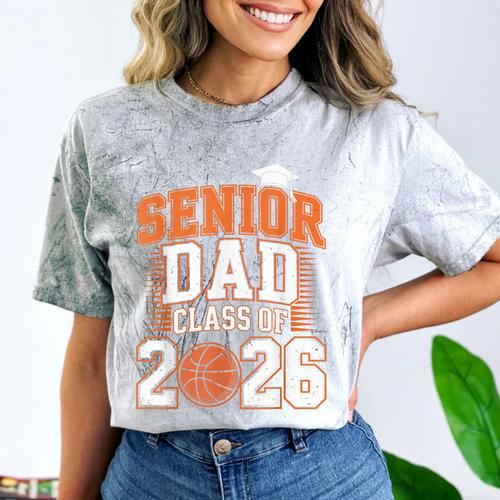 Senior Dad Class Of 2026 Graduate Basketball Graduation 2026 Comfort Color Blast T-Shirt - Best Gift Smart